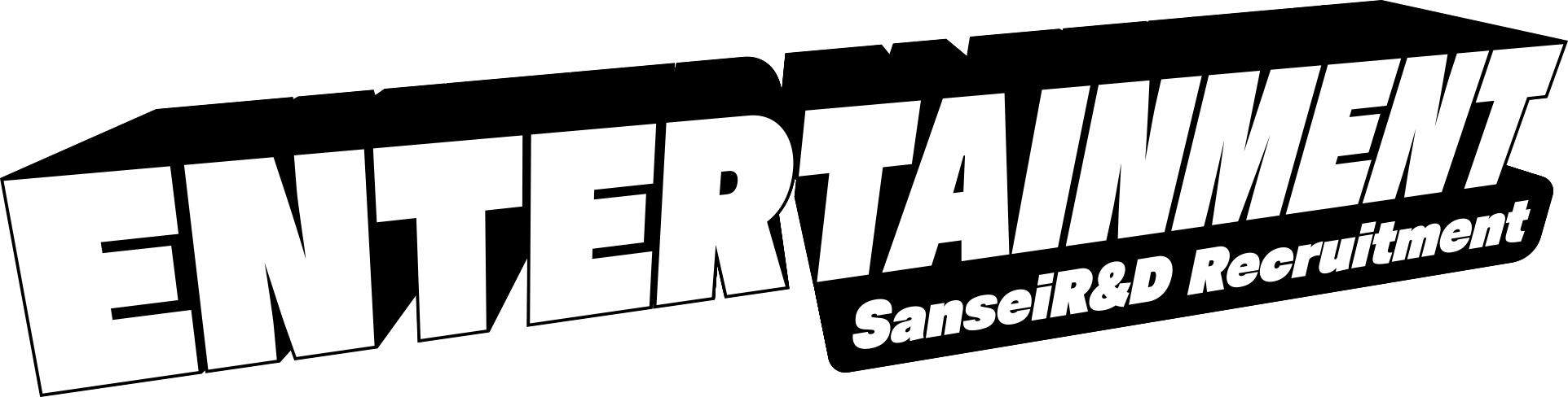 ENTERTAINMENT SanseiR&D Recruitment